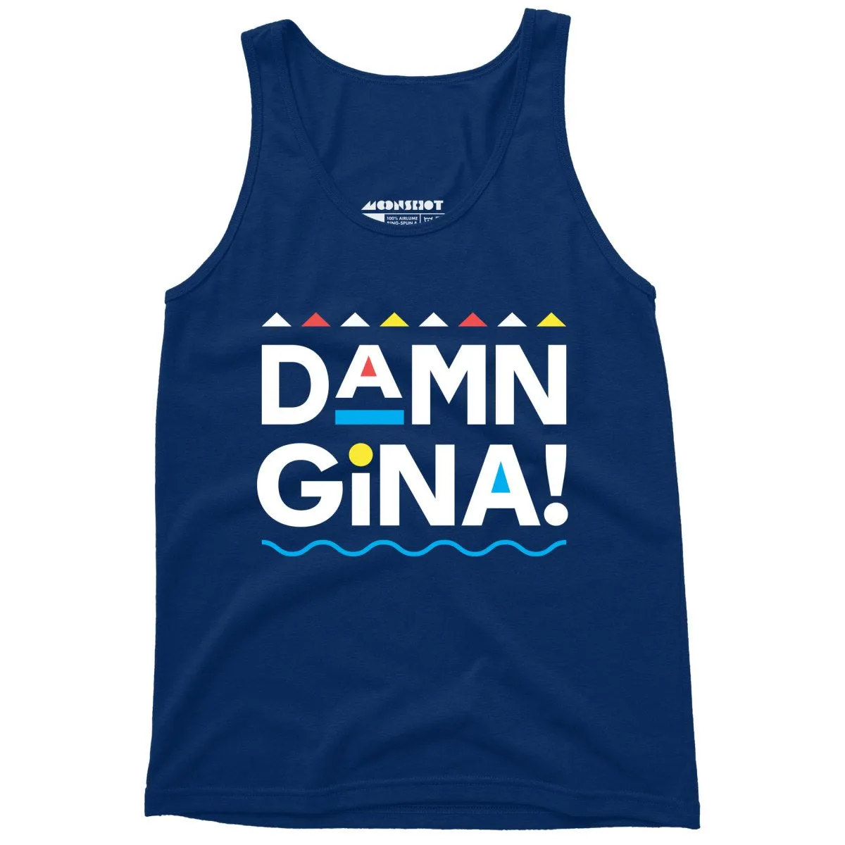 Damn Gina! - Unisex Tank Top