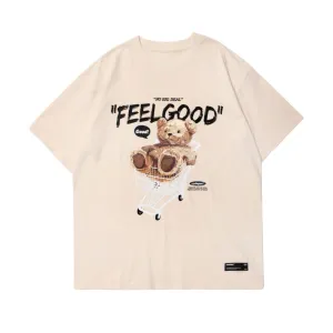 Feel Good Teddy Bear T-Shirt