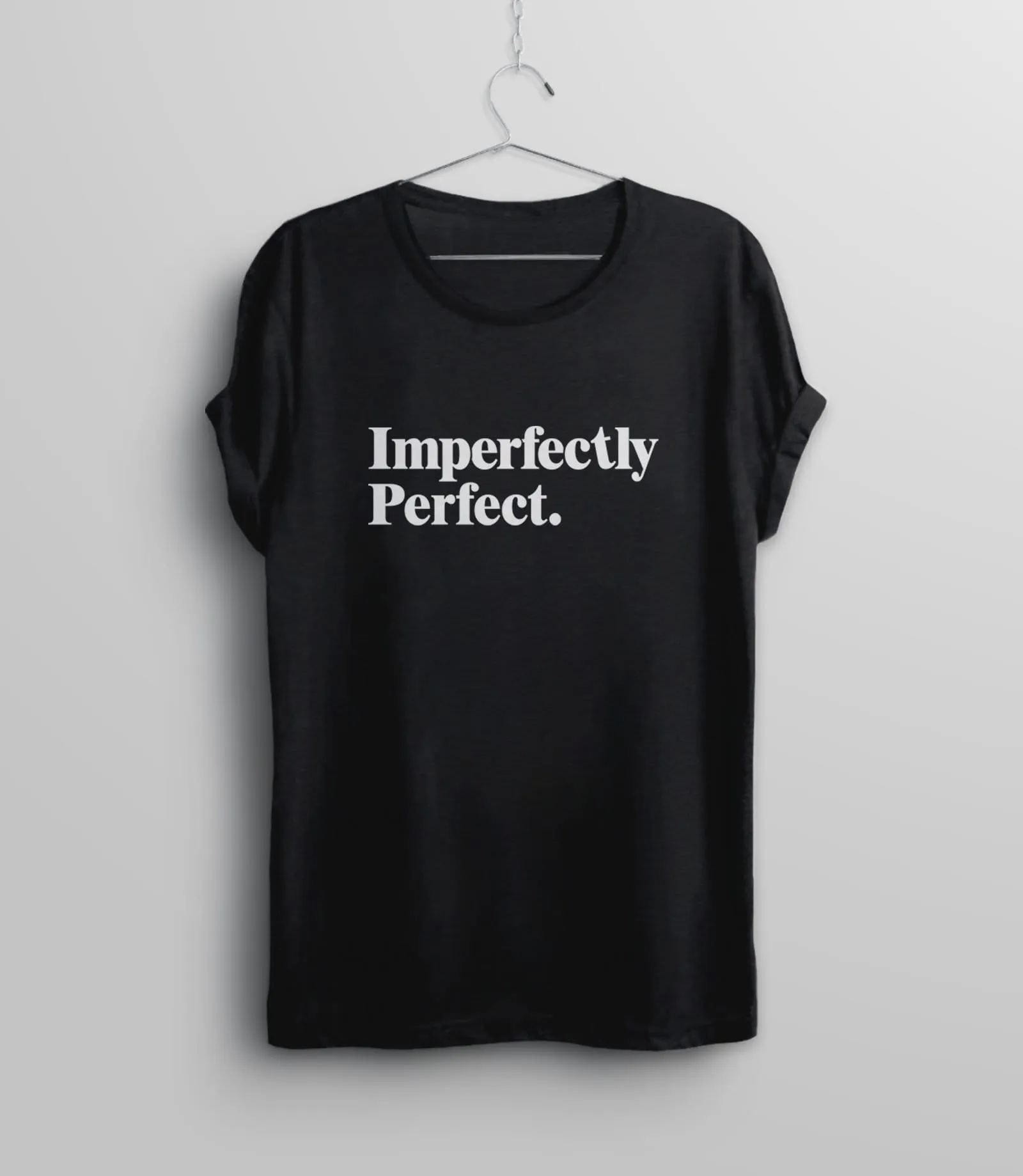 Imperfectly Perfect Graphic Tee | Women's Statement T Shirt with Saying