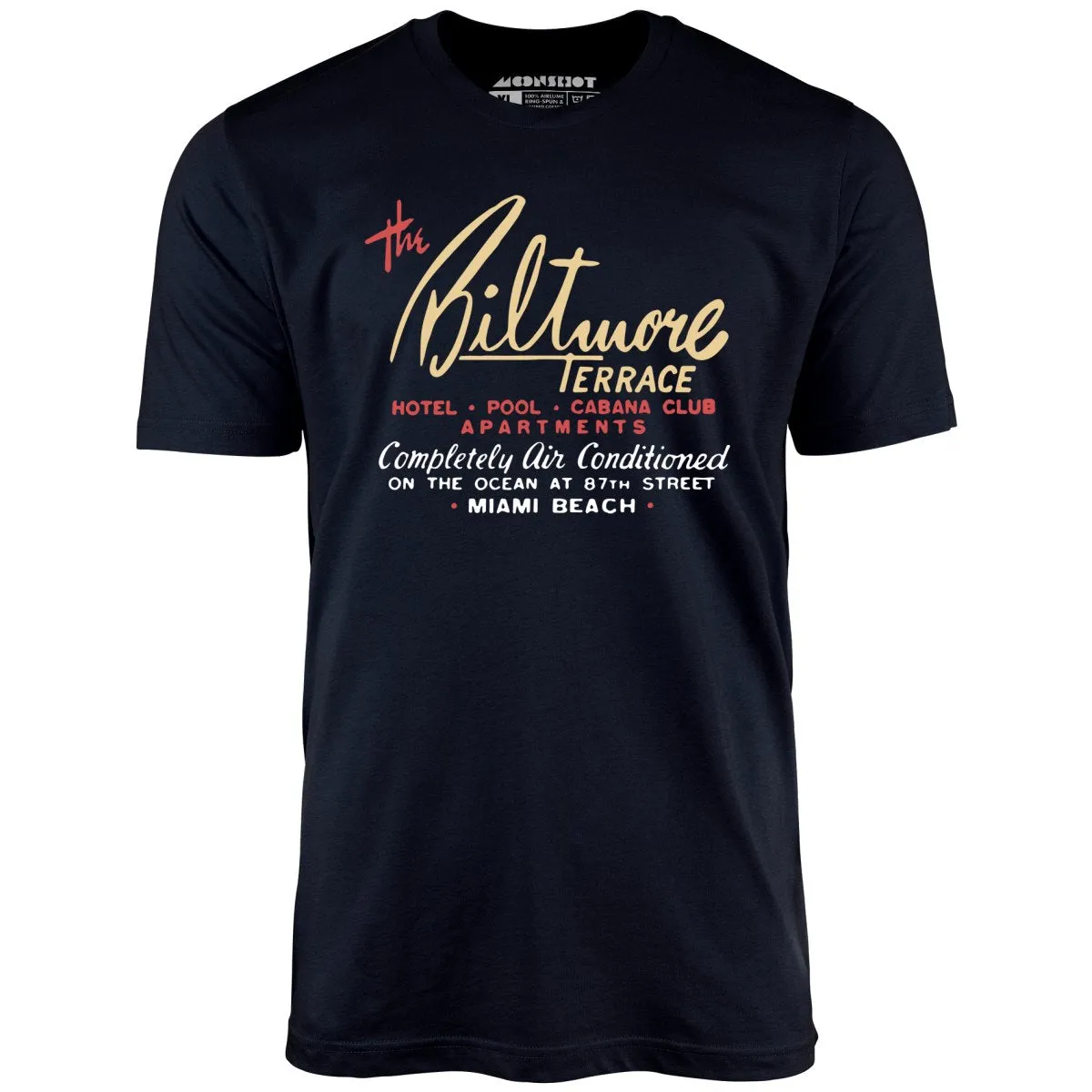 The Biltmore Terrace - Miami Beach, FL - Vintage Hotel - Unisex T-Shirt