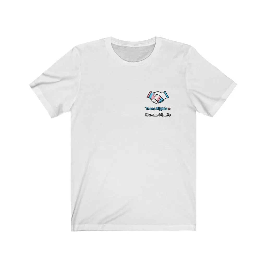 Trans Rights Are Human Rights T-Shirt